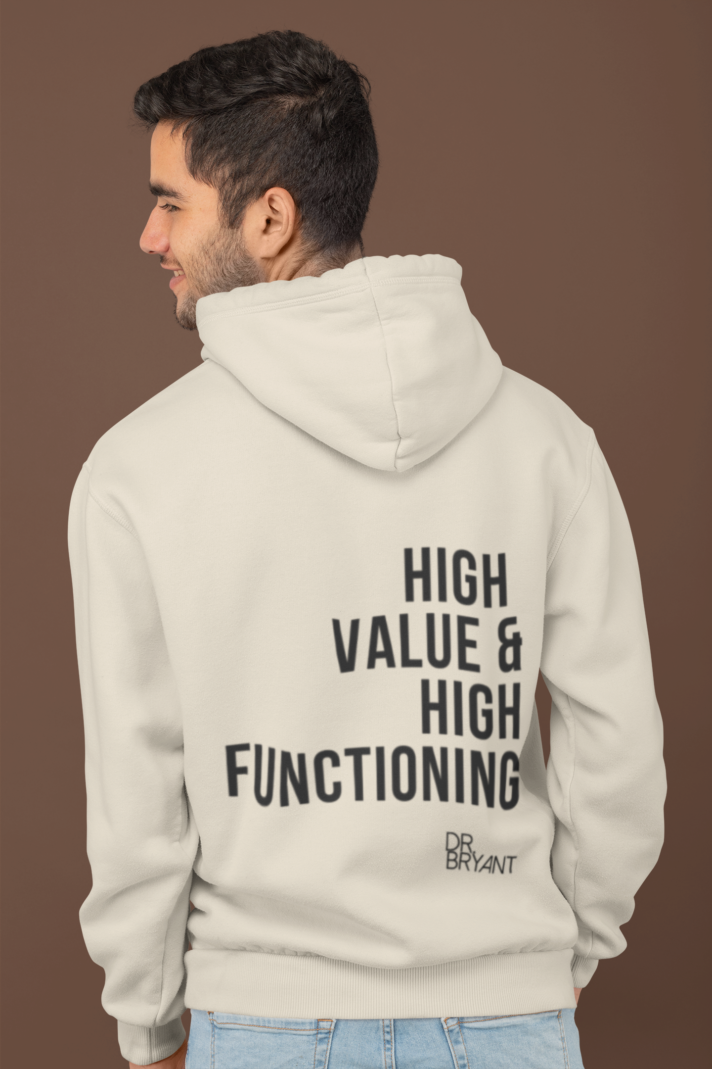 High Value & High Functioning Hoodie