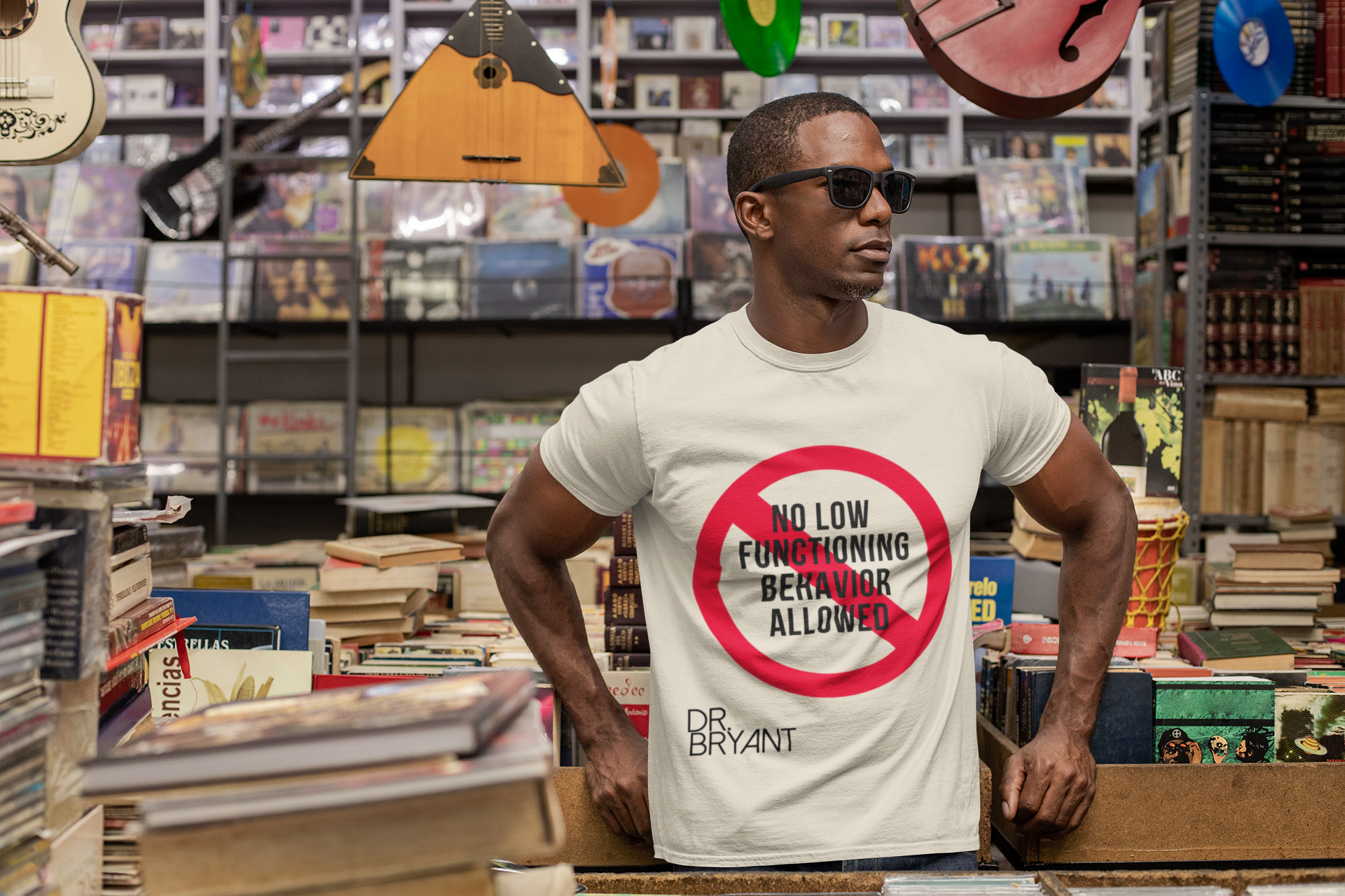 No Low Functioning Behavior Allowed T-shirt – Shop Dr. Bryant